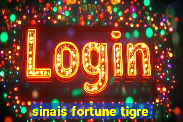 sinais fortune tigre